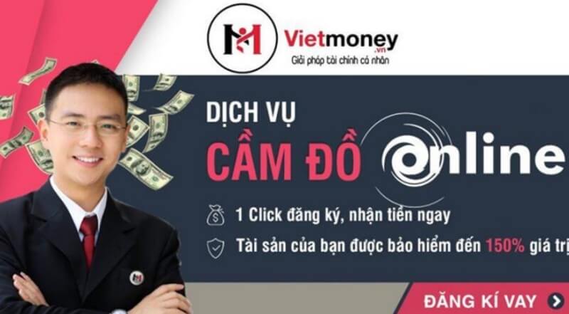 Vietmoney dịch vụ cầm đồ Online 24h