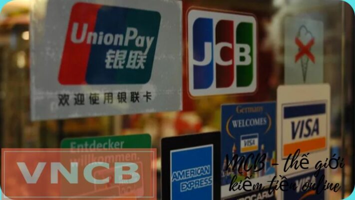 Thẻ Unionpay là gì? Top ngân hàng cung cấp thẻ Unionpay tại Việt Nam