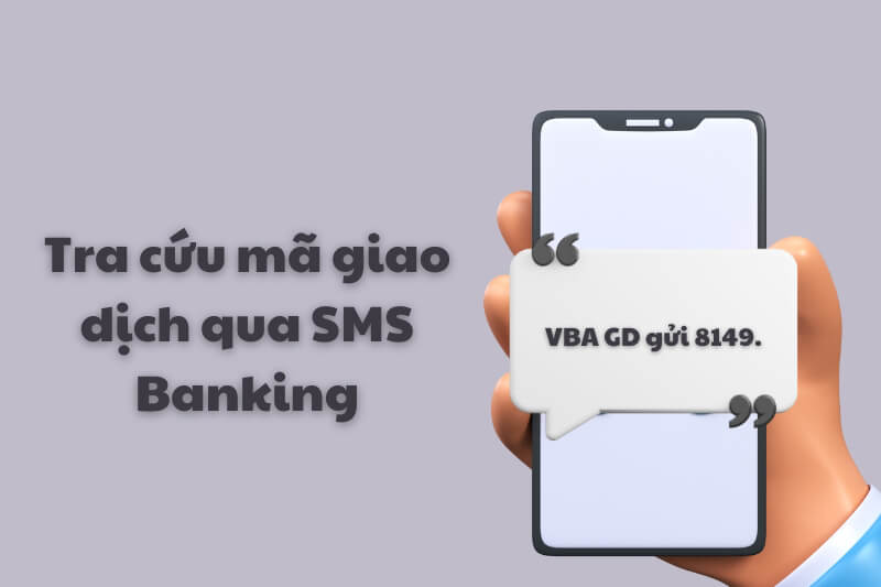 Kiểm tra mã giao dịch qua SMS Banking